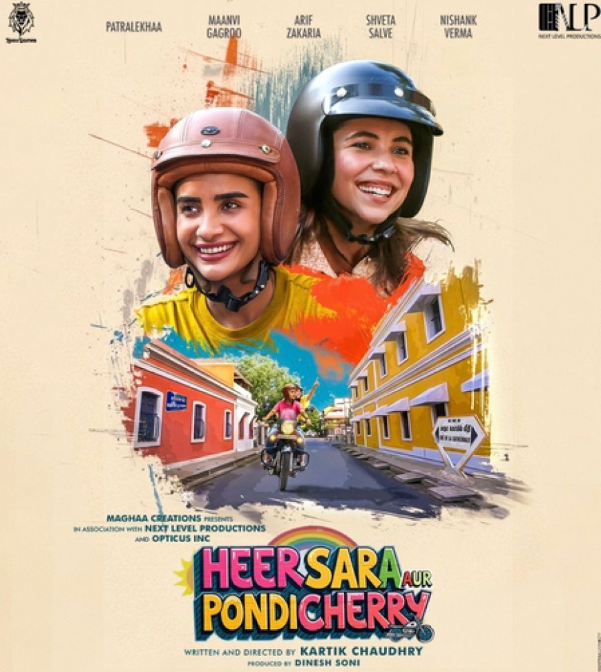 Patralekhaa, Maanvi Gagroo explore liberation, healing, friendship in 'Heer Sara Aur Pondicherry' trailer