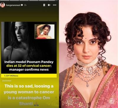 Kangana on Poonam Pandey's death: Losing a young woman to cancer is a catastrophe
