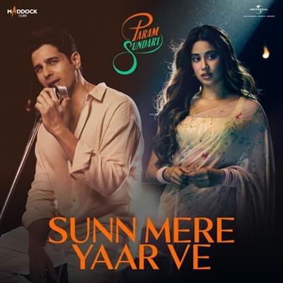 Sidharth Malhotra: ‘Sunn Mere Yaar Ve’ is my kind of love song